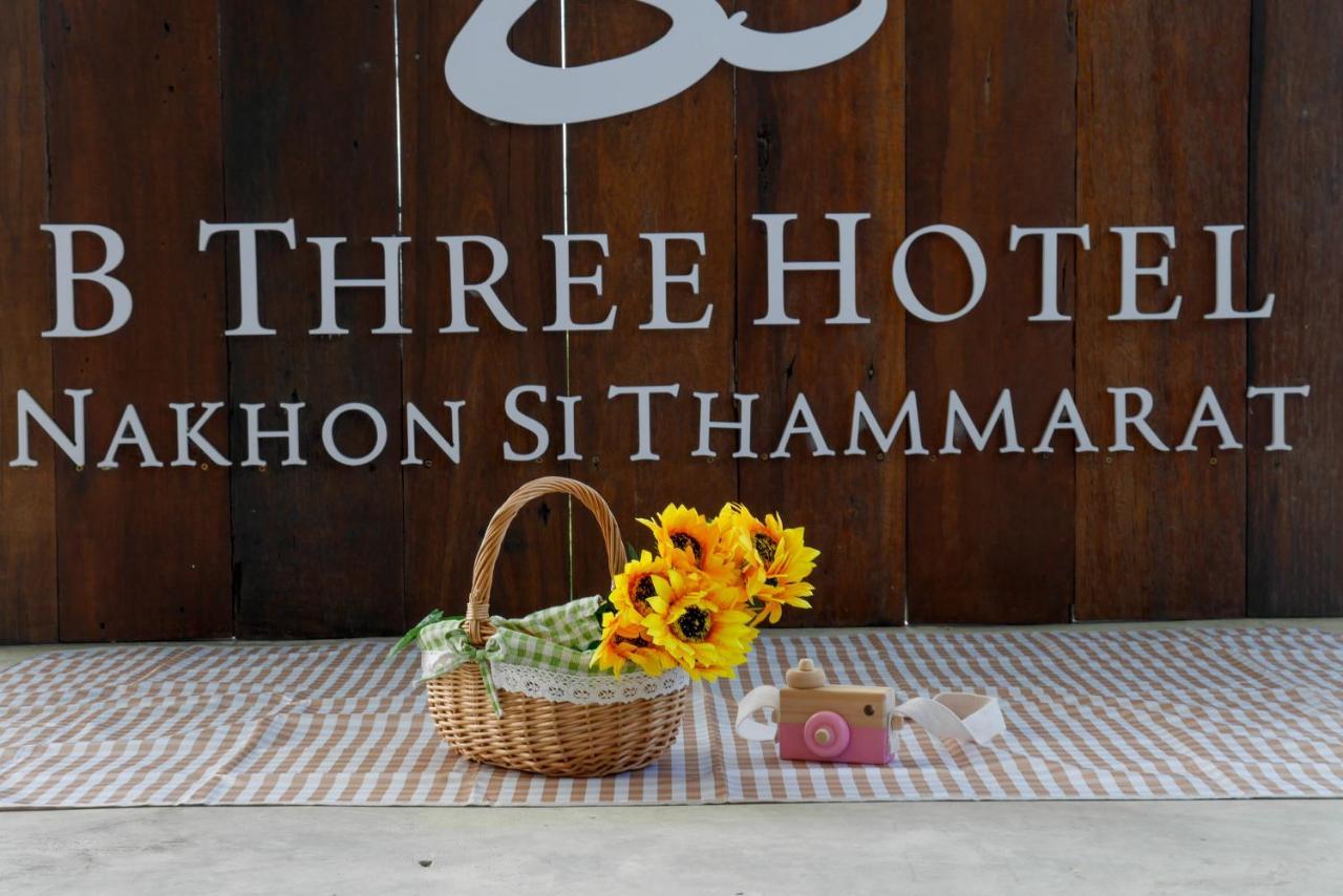 B3 Hotel Nakhon Si Thammarat Esterno foto