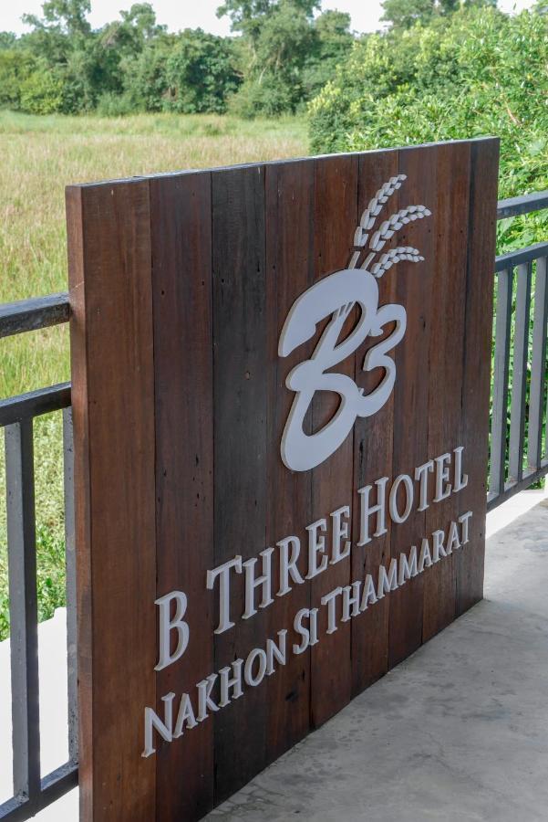 B3 Hotel Nakhon Si Thammarat Esterno foto